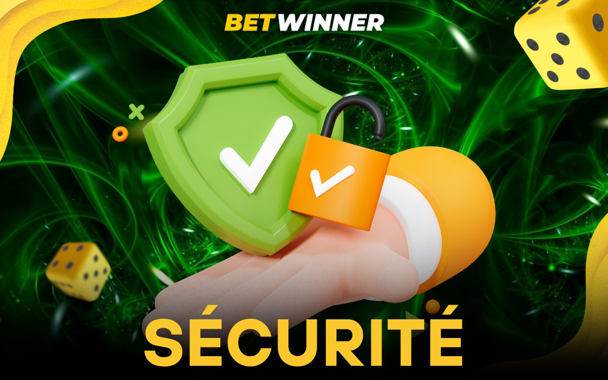 Betwinner Sécurité et Fiabilité